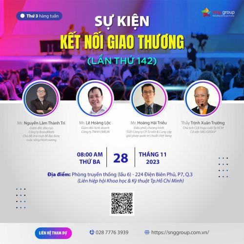 SNG Group kết nối giao thương - lần thứ 142